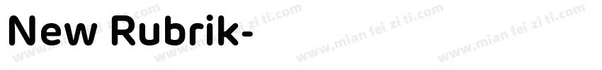 New Rubrik字体转换